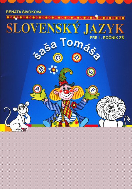 Slovensk jazyk aa Toma pre 1. ronk Z