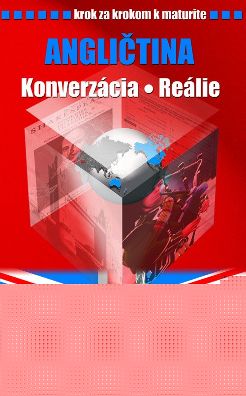 Krok za krokom k maturite  Angl.  konverzcia, relie