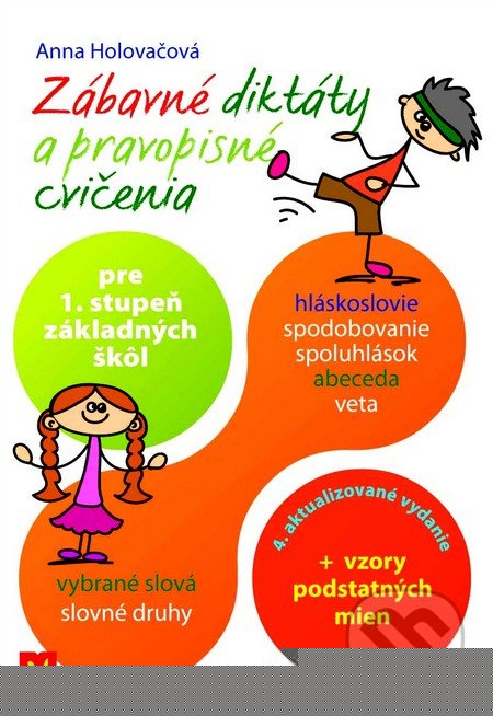 Zbavn diktty a pravopisn cvienia (pre 1. stupe zkladnch kl)