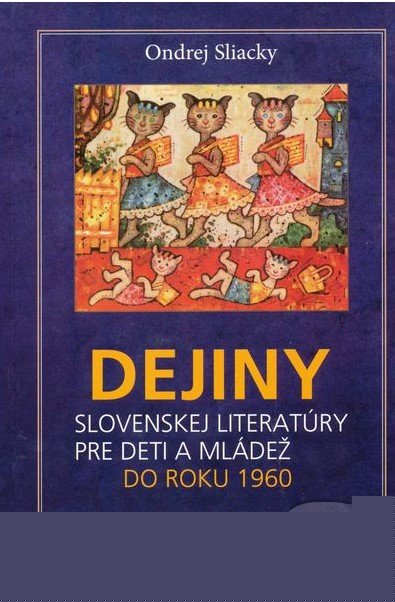 Dejiny slovenskej literatry pre deti a mlde
