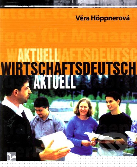 Wirtschaftsdeutsch Aktuell