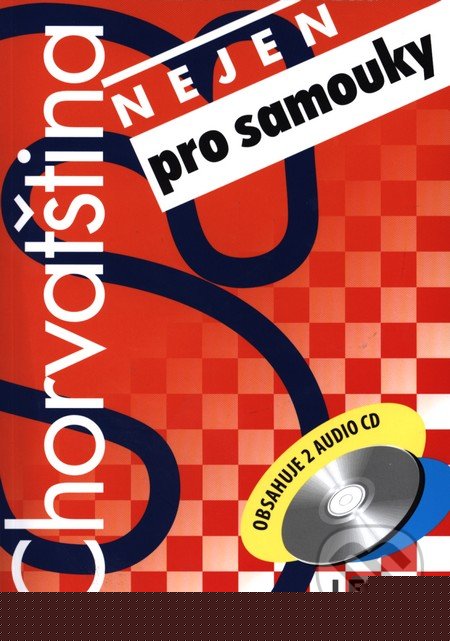 Chorvattina nejen pro samouky