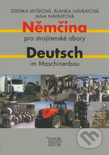 Nmina pro strojrensk obory / Deutsch im Machinenbaum