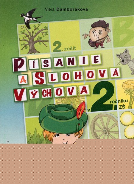 Psanie a slohov vchova v 2. ronku Z (Pracovn zoit  2. as)