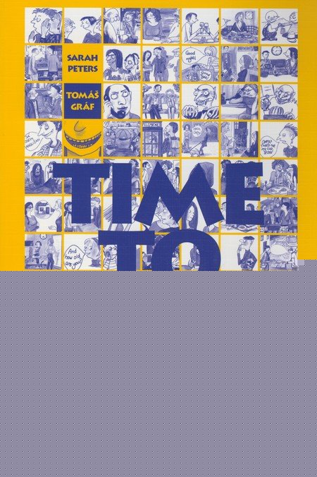 Time to Talk - Kniha pro studenty (1. dl)