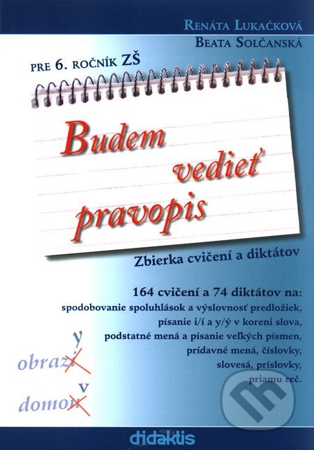 Budem vedie pravopis pre 6. ronk Z