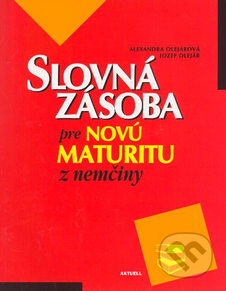 Slovn zsoba pre nov maturitu z neminy