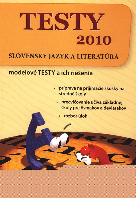 Testy 2010 - Slovensk jazyk a literatra