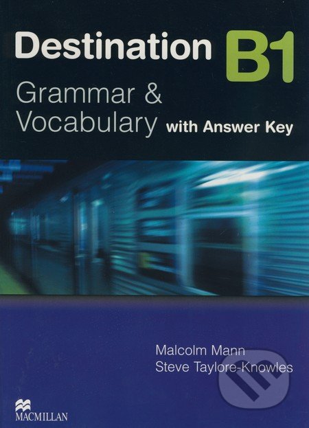 Destination B1 - Grammar and Vocabulary